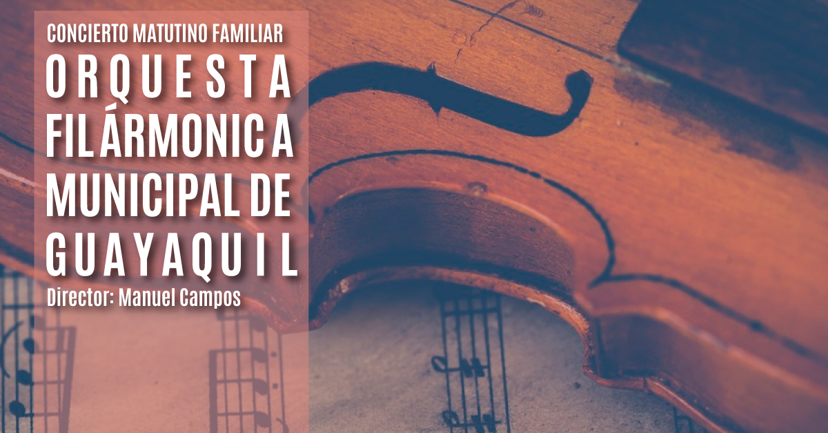 concierto-matutino-orquesta-filarmonica-municipal-guayaquil