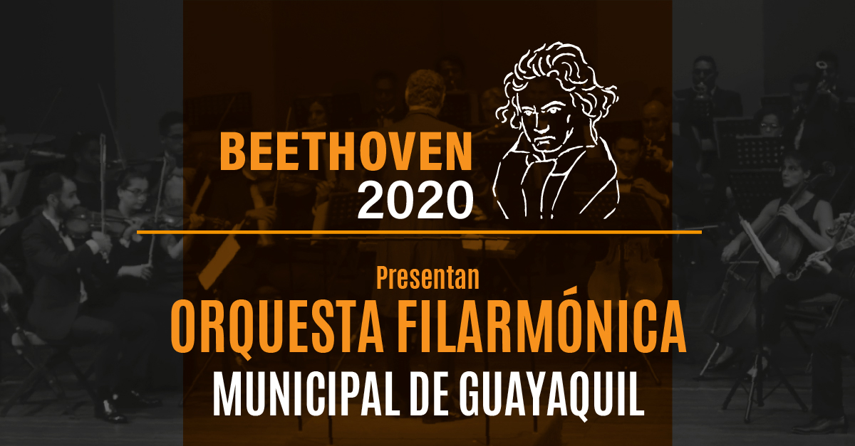 beethoven2020-concierto-temporada-orquesta-filarmonica-municipal-guayaquil